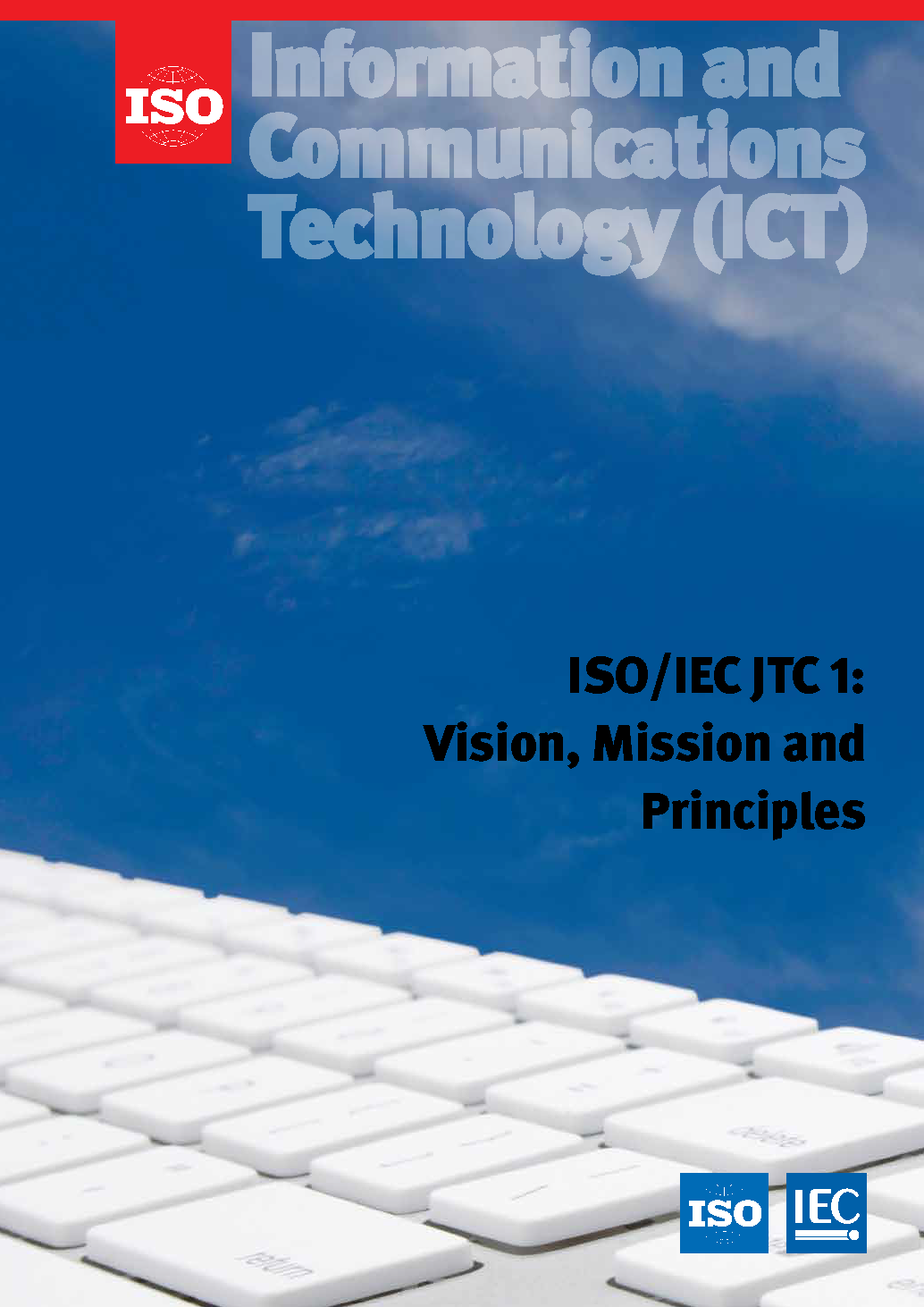 JTC1 Vision, Mission and Principles